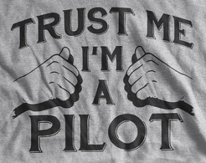 Pilot shirt airplanes T Shirt I'm a pilot aviation air plane Screen ...