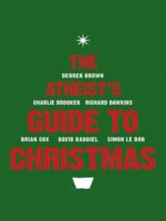 ... Probably No God: the Atheists' Guide to Christmas” as Want to Read