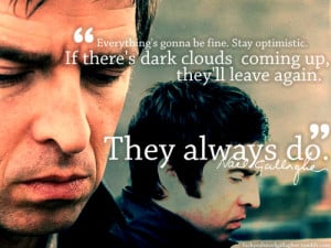 Noel Gallagher Quote | via Tumblr