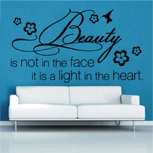 Beauty Is Not In The Face Decal Vinyl Wall Sticker (QU72)