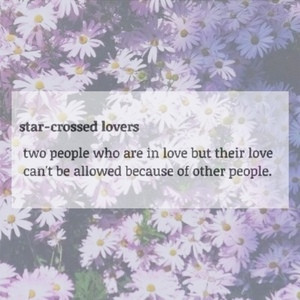 quote about star-crossed lovers?