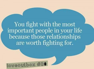 Your love is worth fighting for quotes