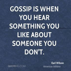 More Earl Wilson Quotes