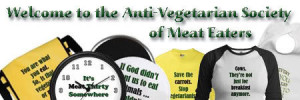 ... Gifts & Apparel > Society of Meat Eaters: Meatatarian T-Shirts & Etc
