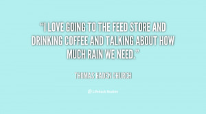 quote-Thomas-Haden-Church-i-love-going-to-the-feed-store-71917.png