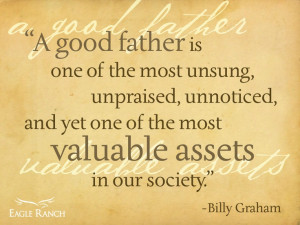 Father's Day Inspirational Quote Silent Sunday - 6.16.13