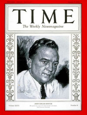 TIME Magazine Cover: J. Edgar Hoover - Aug. 5, 1935 - J. Edgar Hoover ...