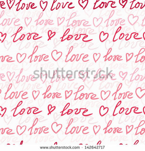 Seamless text pattern with hearts and handwriting words love - stock ...