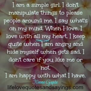 ... am happy manipulation things i m people love quotes simple girls i