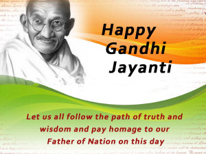 and meaningful wallpapers of Gandhi Jayanti are ready with quotes ...