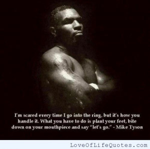 Quotes About Being Scared Mike tyson quote on being