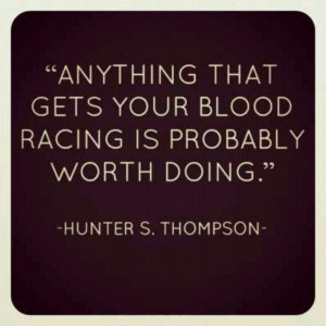 Adrenaline Junkie Quotes Adrenaline junkie (: can't