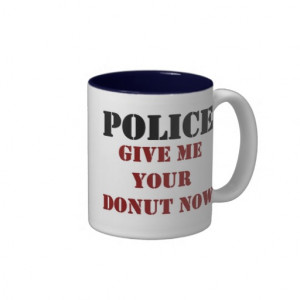 Funny Police Donut Coffee Mug