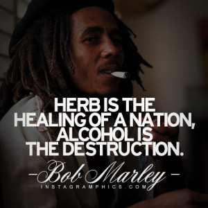 Bob Marley Weed Quotes And Sayings Bob marley wee... weed quotes