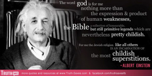 Albert Einstein's quote at Truth-Saves
