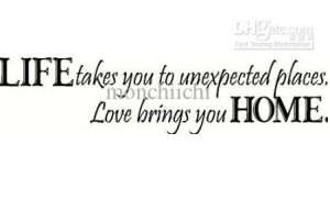 Unexpected Love Quotes And Sayings Wall quotes love sayings