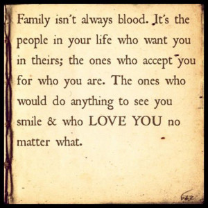 ... they are the people who stand by you more than your family....s