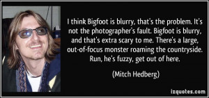 More Mitch Hedberg Quotes
