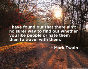 Travel Quote by Mark Twain