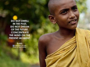 present moment buddha picture quote