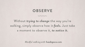 Meditation In Action: Turn Your Walk Into A Mindful Moment (PHOTOS)