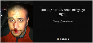 nobody notices when things go right