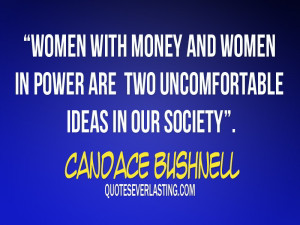 Women with money and women in power are two uncomfortablr ideas in our ...