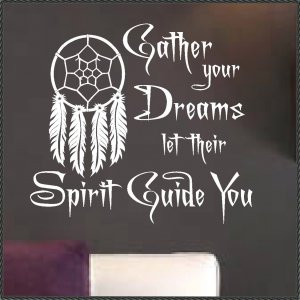 Vinyl Wall Quote Native Dreamcatcher Gather your Dreams