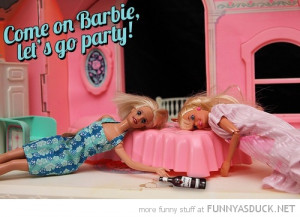 toy dolls drunk come on barbie lets party aqua hangover funny pics ...