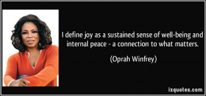define joy as a sustained sense of well-being and internal peace - a ...