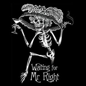 Waiting For Mr. Right – T-Shirt
