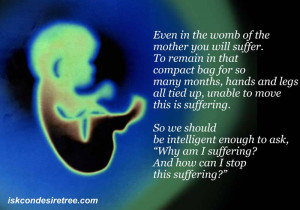 Even In The Womb Of The Mother You Will Suffer, To Remain In That ...