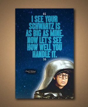 SPACEBALLS Dark Helmet Movie Quote Poster