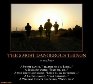 This is true in the Marine Corps too!!!