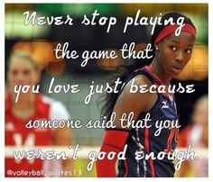 ... Quotes For Sports Tryouts ~ Volleyball Tryouts on Pinterest