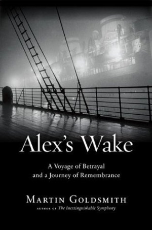 Start by marking “Alex's Wake: A Voyage of Betrayal and a Journey of ...