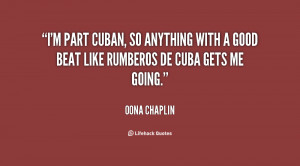 part Cuban, so anything with a good beat like Rumberos de Cuba ...