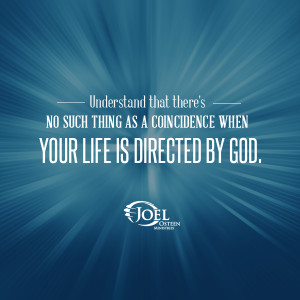JOEL OSTEEN, CHRISTIAN QUOTES, Christian Sayings, LIFE, COINCIDENCE ...