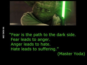 ... Master Yoda about fear: Quote Pictures, Yoda Quotes, Master Yoda