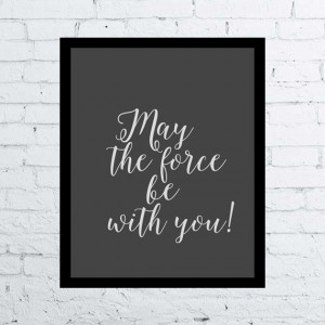 May the force be with you Star Wars printable minimal movie poster ...