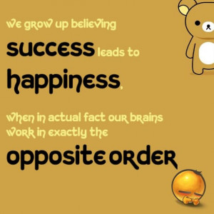 Happiness leads to success