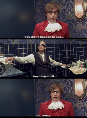 Tag Archives: Austin Powers International Man of Mystery quotes