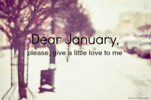 Month of January Quotes, Sayings and Phrases