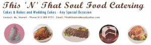 This 'N' That Soul Food Catering
