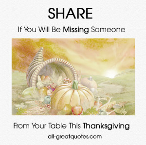 SHARE If You Will Be Missing Someone From Your Table This Thanksgiving ...