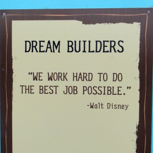 Do you have a favorite Walt Disney quote you don't see on one of these ...