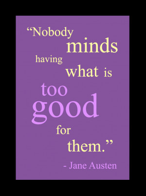 Be, there is Good Hearted Woman Quotes with men to given this security ...