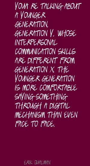 Quotes About the Younger Generation