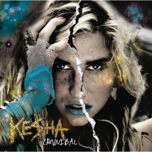 music ] Kesha - Cannibal (2010) pop