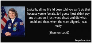 More Shannon Lucid Quotes